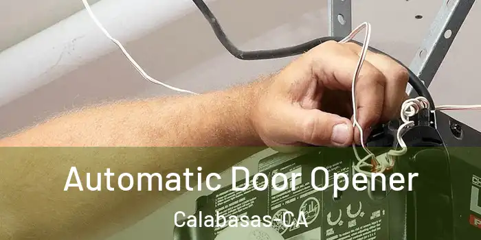  Automatic Door Opener Calabasas-CA